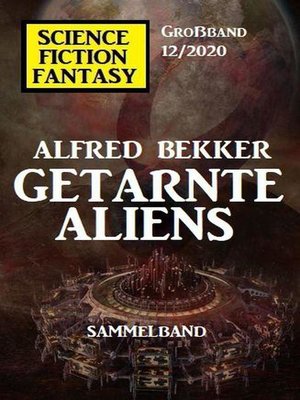 cover image of Getarnte Aliens